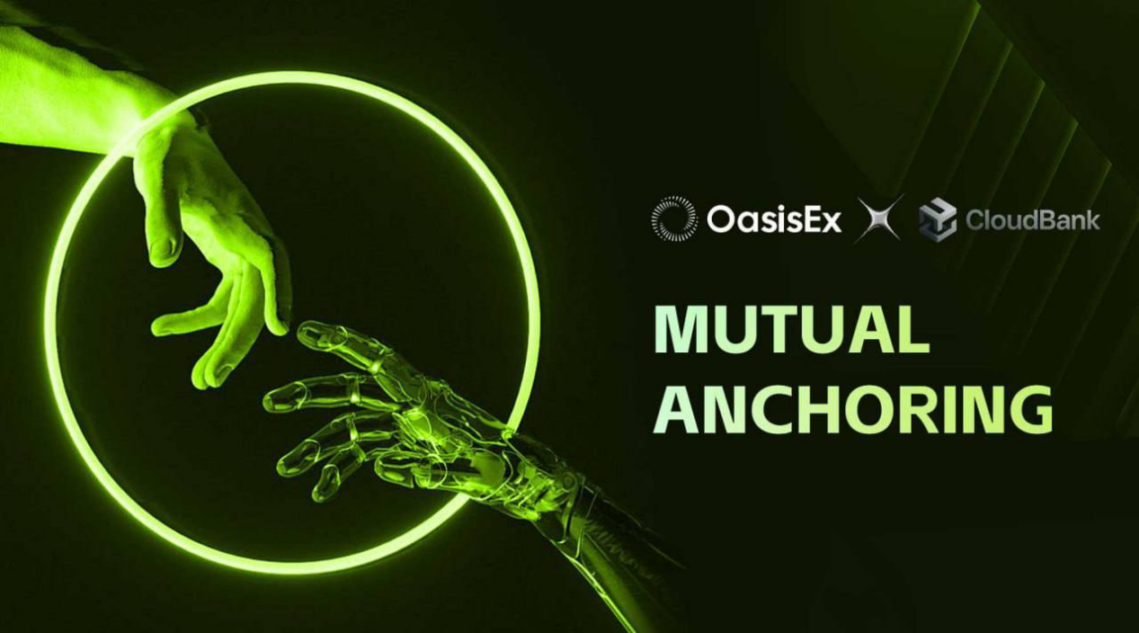 OasisEx 重 点 参 与 生 态 之 一 &mdash;&mdash; CloudBank 正式全球发布，开启 OasisEx 生态新版图